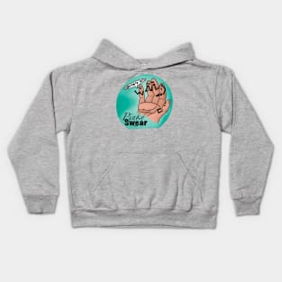 Pinky Swear Kids Hoodie